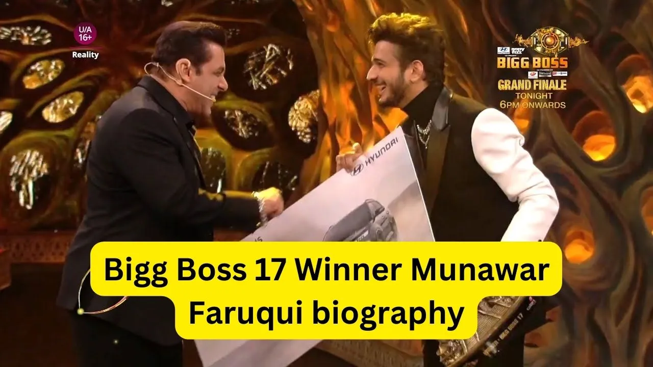 Bigg Boss 17 Winner Munawar Faruqui biography in Hindi 2024