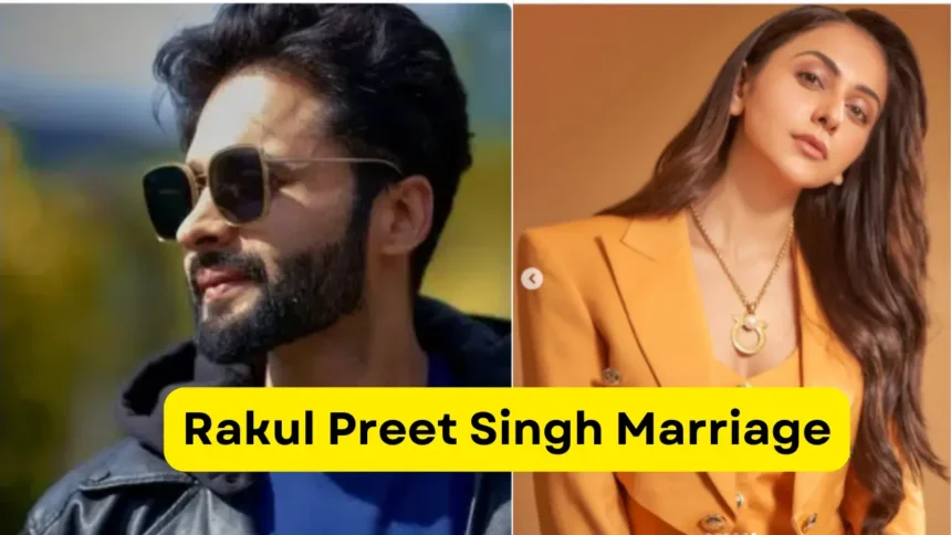 Rakul Preet Singh Marriage